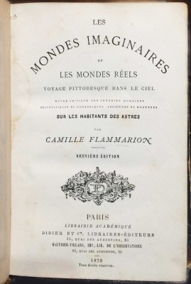 Фламмарион. Миры воображаемые и миры реальные, 1870 год.